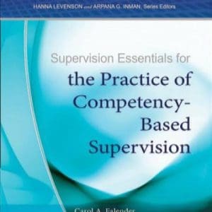 Supervision Essentials for the Practice of Competency-Based Supervision 18-Hour CE Bundle Presented by Shannon McCabe, MA, LCAS
