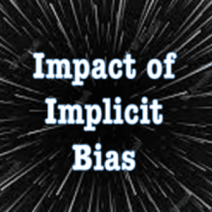 The Impact of Implicit Bias (1.5HR) Presented by Yolanda Spiedel-Brown, CTRT, MACC