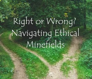 Navigating Ethical Minefields